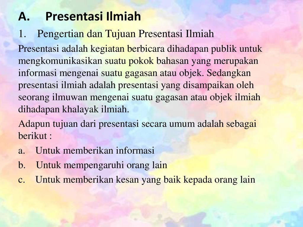 Presentasi Ilmiah Dan Pidato Ppt Download