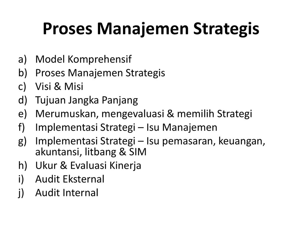 MANAJEMEN STRATEGI TINJAUAN UMUM MS - Ppt Download