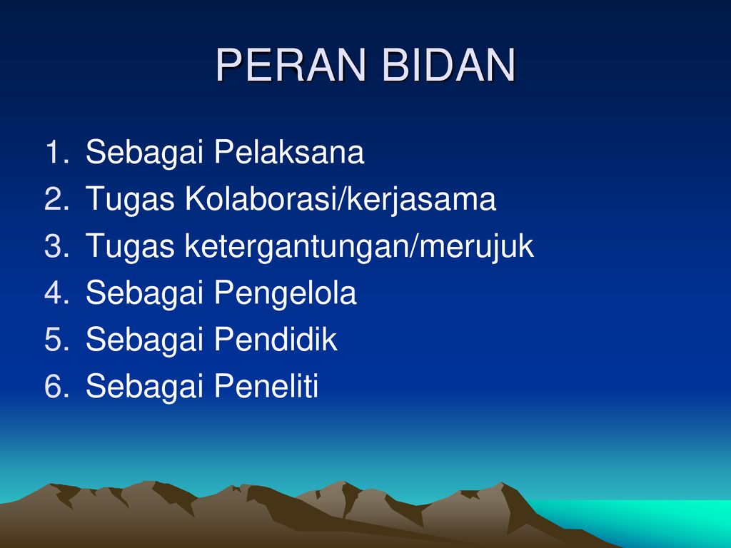 PERAN DAN FUNGSI BIDAN Merlly Amalia, SST.. - Ppt Download