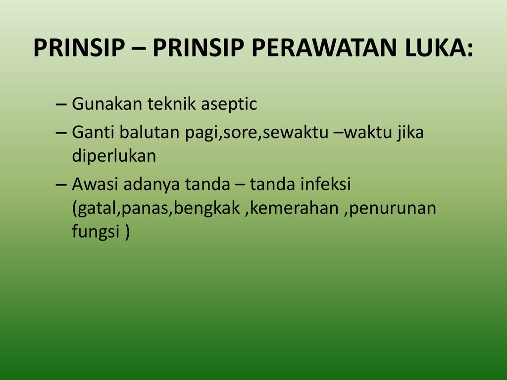 PERAWATAN LUKA DI RUMAH - Ppt Download