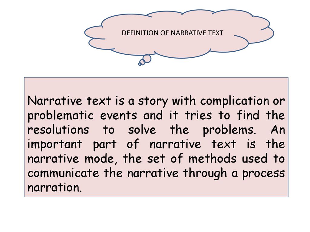 Definition Of Narrative Text Ppt Download