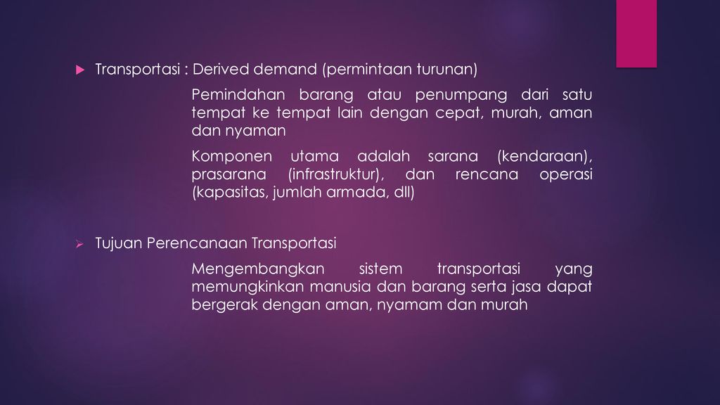 PERENCANAAN DAN PEMODELAN TRANSPORTASI - Ppt Download