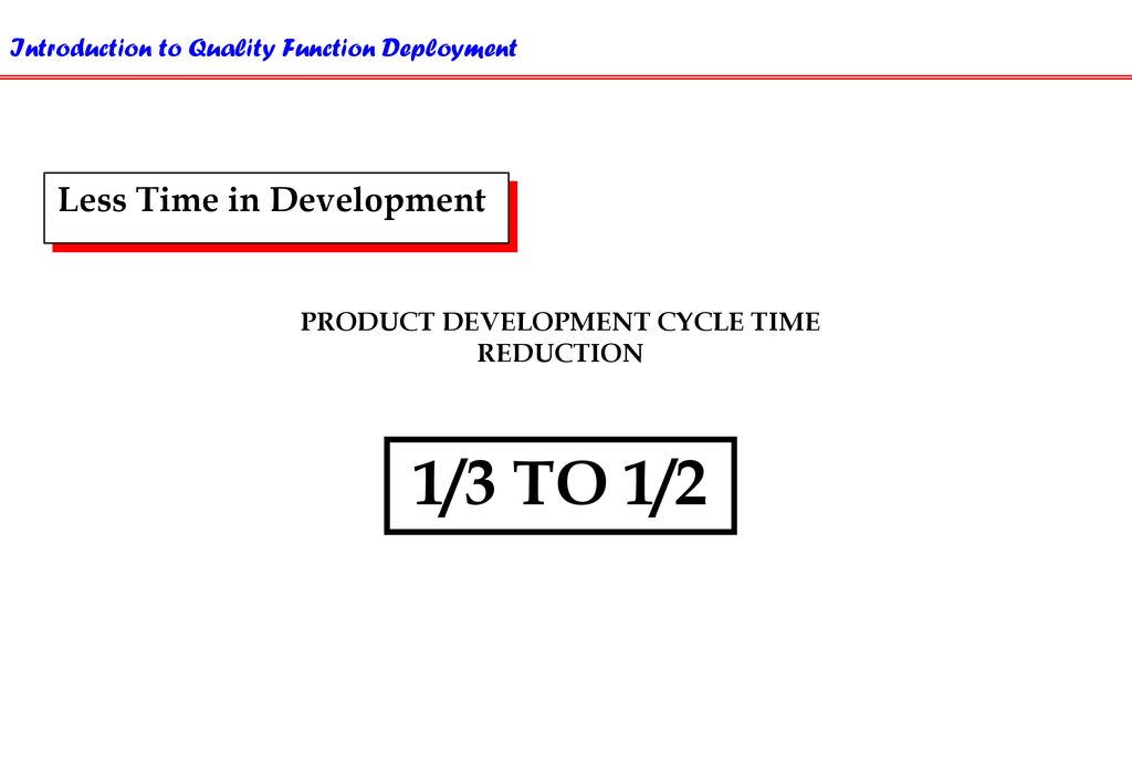 PRODUCT DEVELOPMENT CYCLE TIME REDUCTION