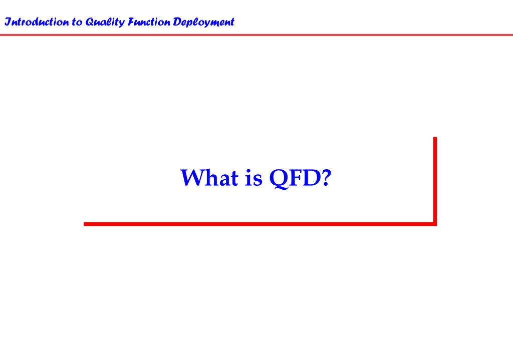 What is QFD