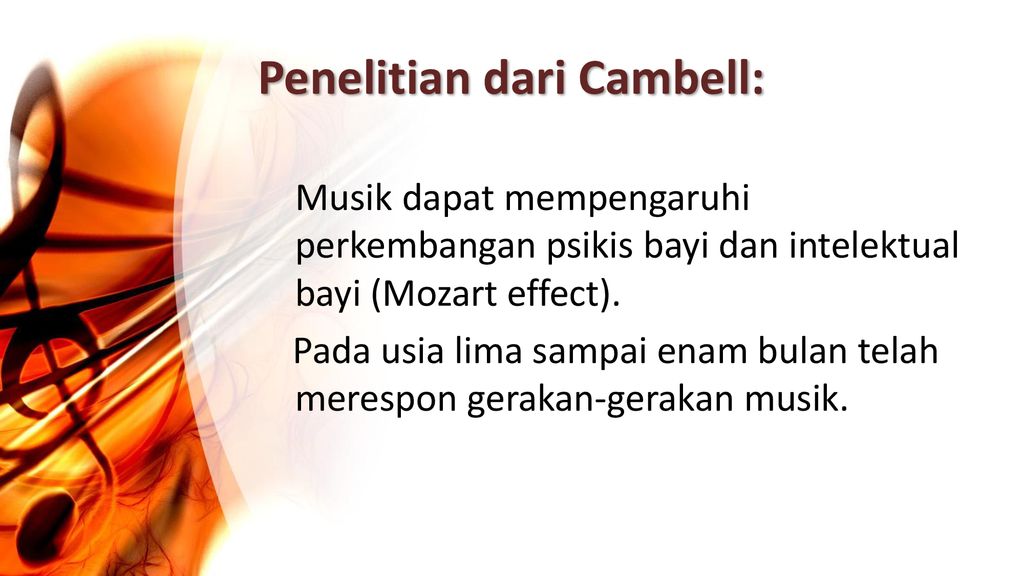 PENGARUH MUSIK PADA PERKEMBANGAN ANAK USIA DINI - Ppt Download