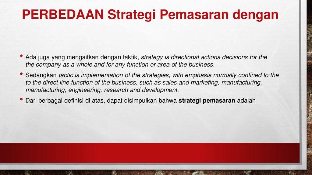 Perbedaan strategi dan taktik dalam manajemen pemasaran