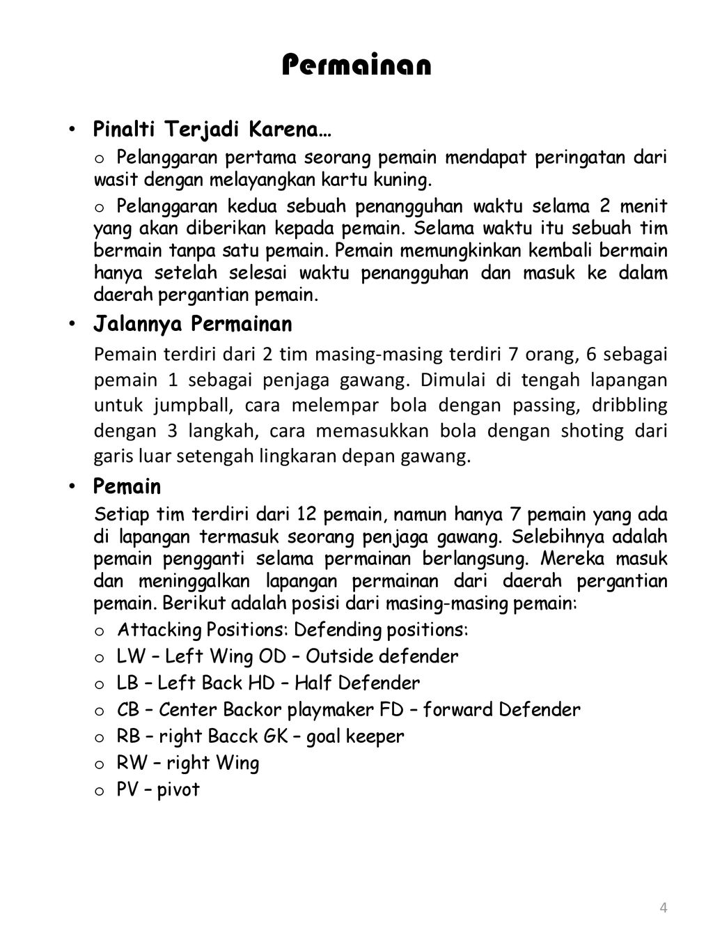 Arti Bola Tangan Adalah Olahraga Beregu Di Mana Dua Regu Dengan Masing Masing Pemain Pemain