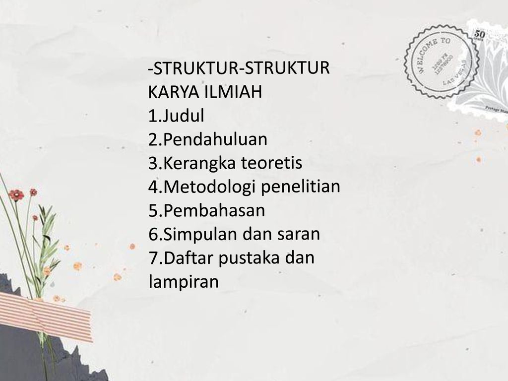 MENGIDENTIFIKASI INFORMASI,TUJUAN,dan ESENSI KARYA ILMIAH - Ppt Download