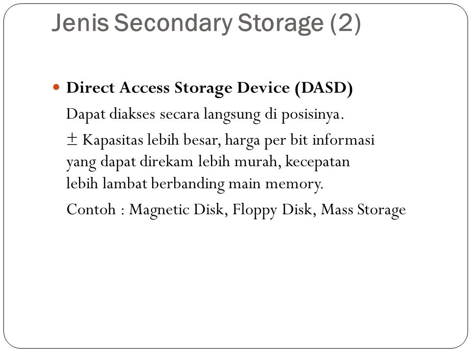 Jenis Secondary Storage (2)