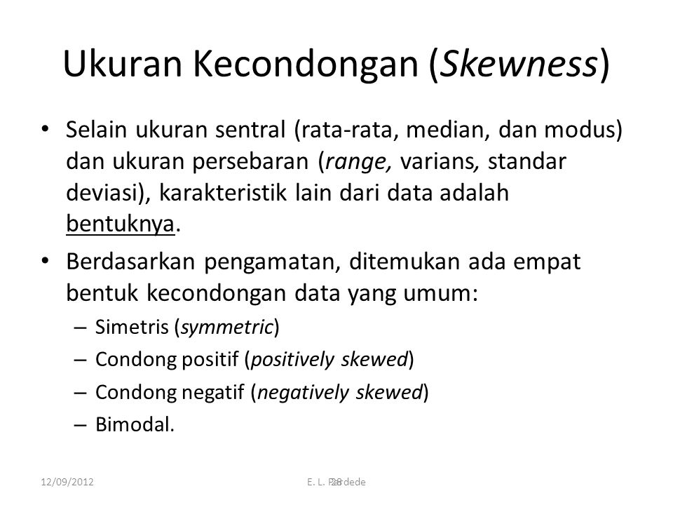 Ukuran Kecondongan (Skewness)