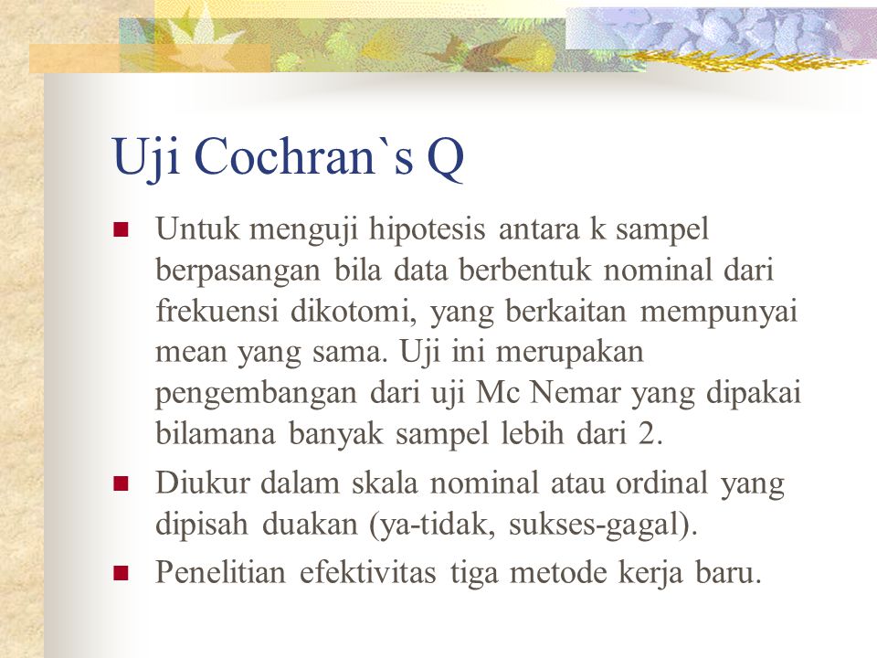Uji Cochran`s Q