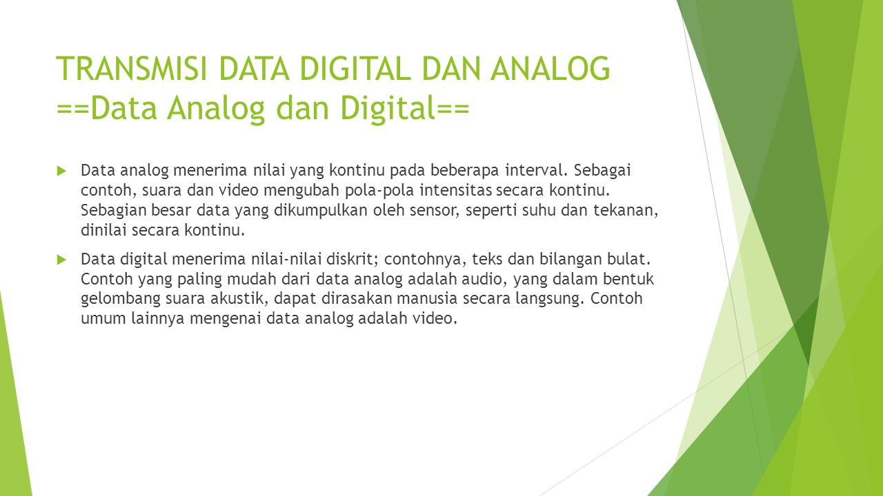 Keuntungan komunikasi data digital terhadap data analog adalah