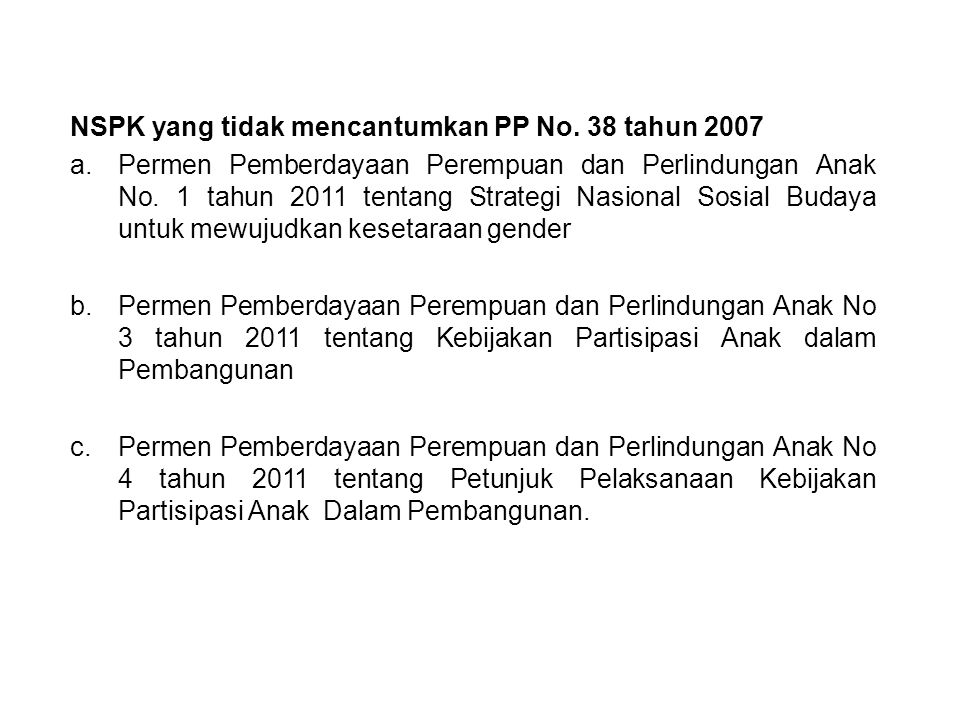 NSPK yang tidak mencantumkan PP No. 38 tahun 2007