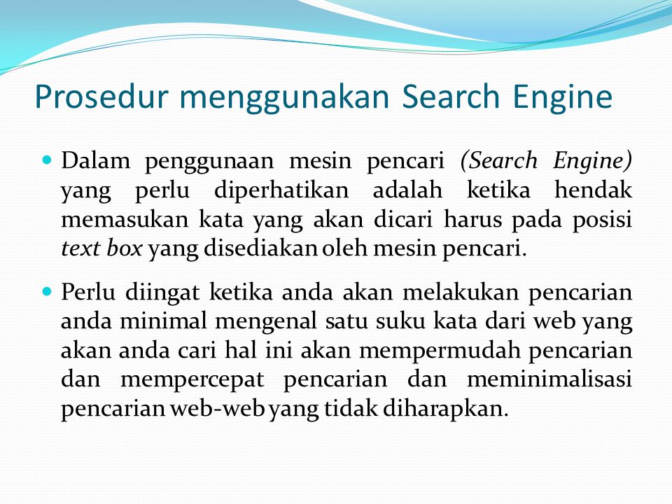 Prosedur menggunakan Search Engine