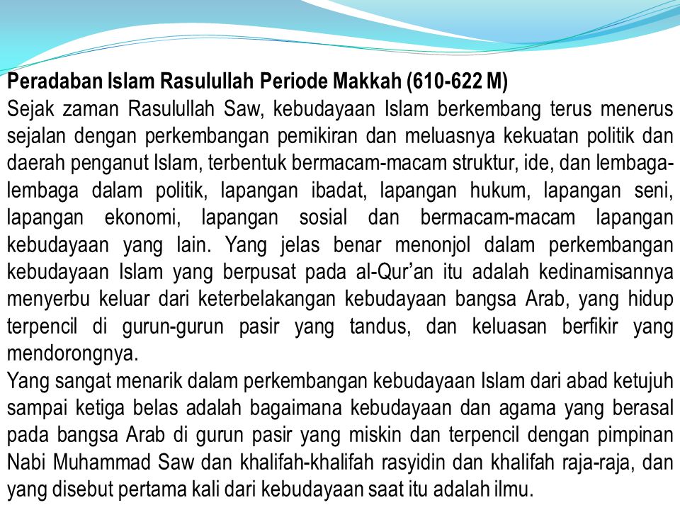 Ruang Lingkup Pembahasan Sejarah Peradaban Islam - Seputar Sejarah