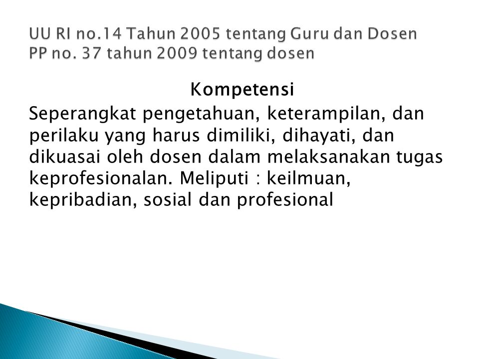 UU RI no. 14 Tahun 2005 tentang Guru dan Dosen PP no