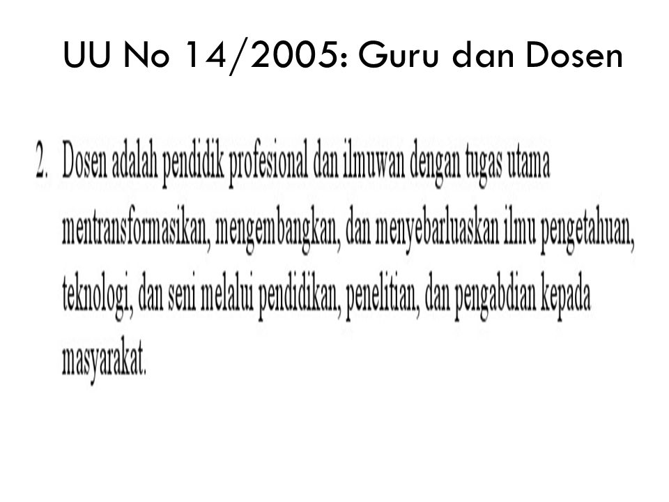 UU No 14/2005: Guru dan Dosen