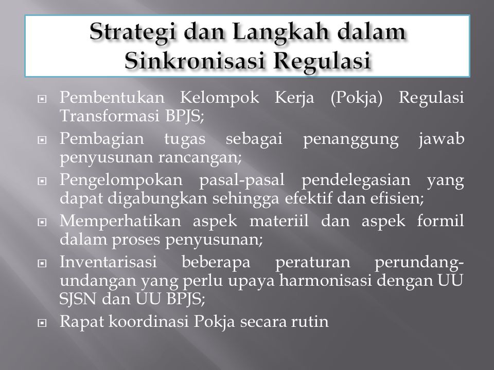 Strategi dan Langkah dalam Sinkronisasi Regulasi