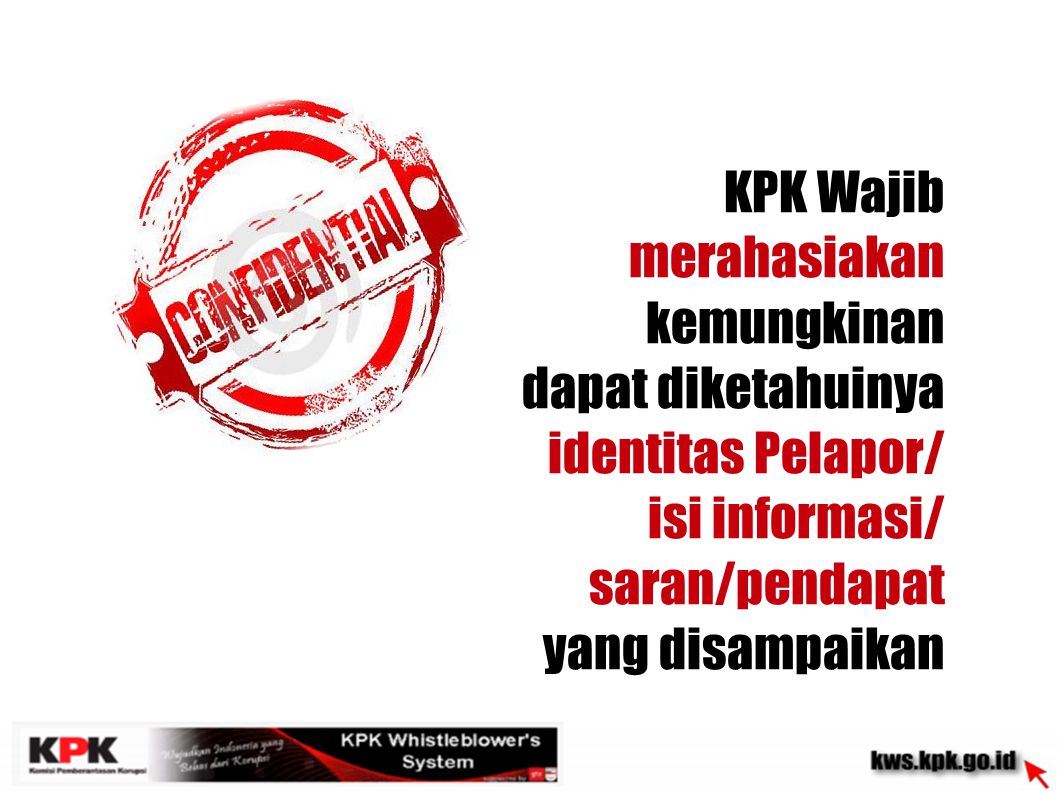 KPK Wajib merahasiakan kemungkinan