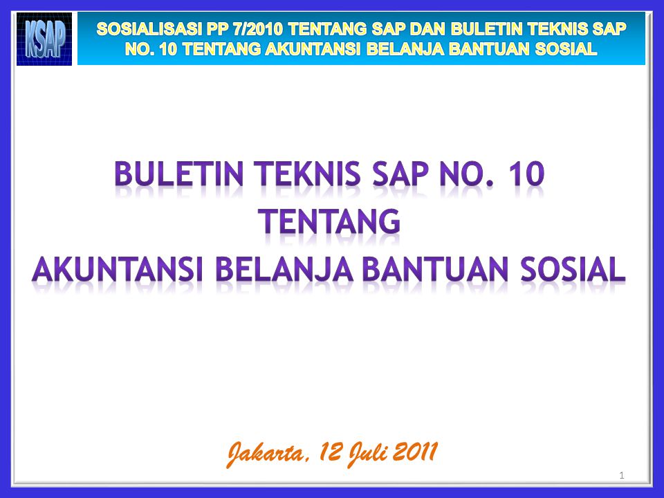 Buletin Teknis SAP NO. 10 TENTANG AKUNTANSI BELANJA BANTUAN SOSIAL