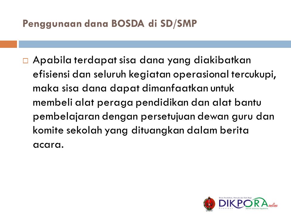 Penggunaan dana BOSDA di SD/SMP