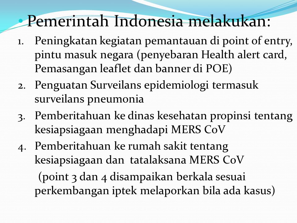 Pemerintah Indonesia melakukan: