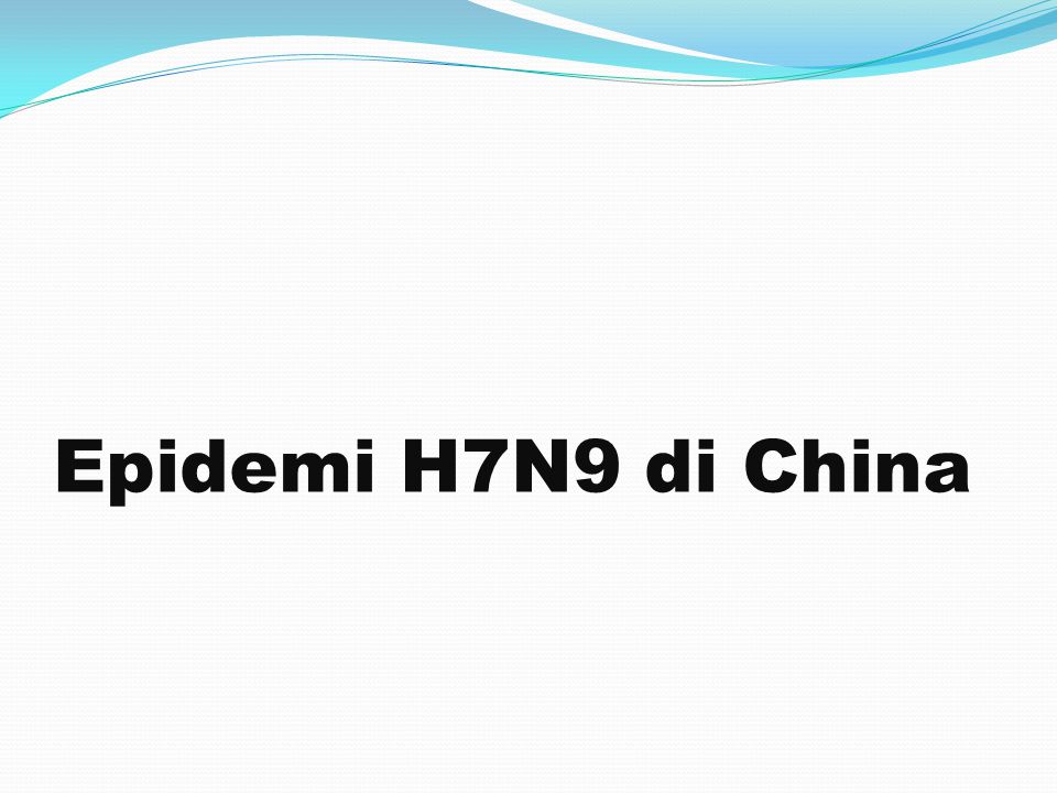Epidemi H7N9 di China