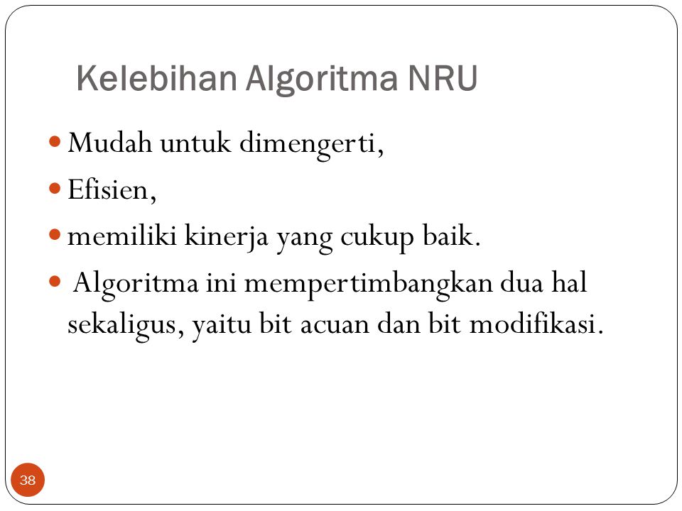 Kelebihan Algoritma NRU