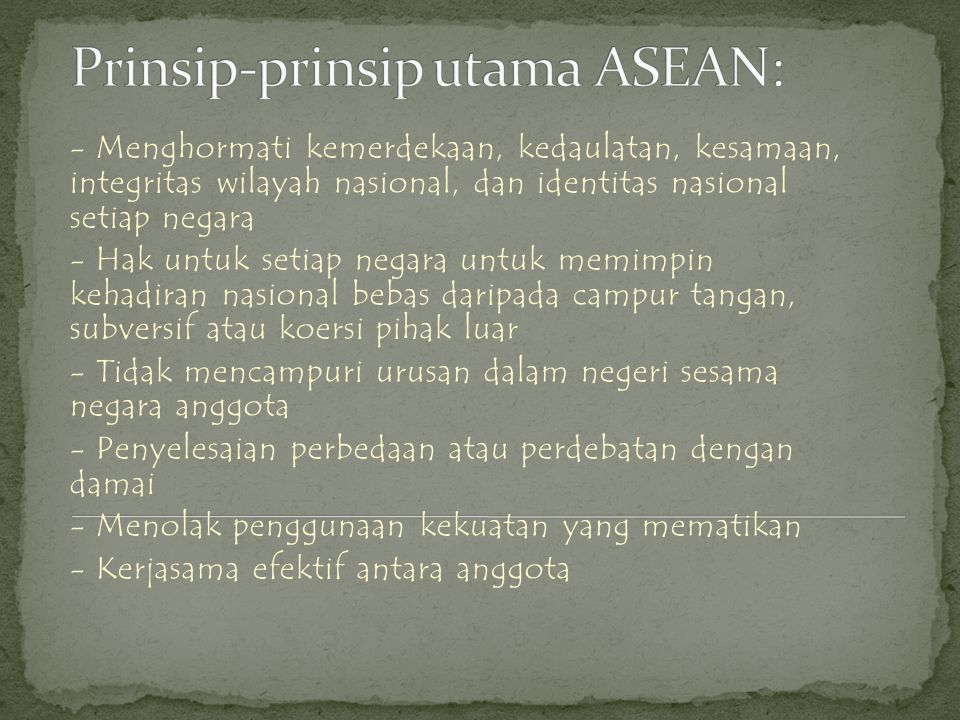 Prinsip-prinsip utama ASEAN: