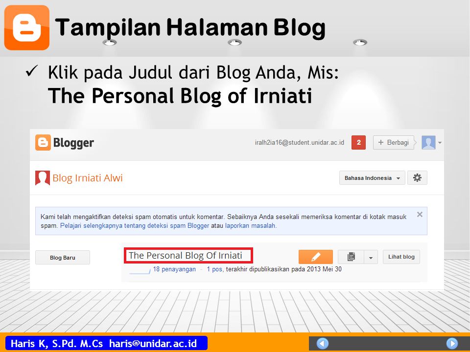 Tampilan Halaman Blog Klik pada Judul dari Blog Anda, Mis: The Personal Blog of Irniati