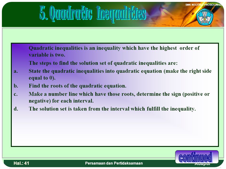 5. Quadratic Inequalities Persamaan dan Pertidaksamaan