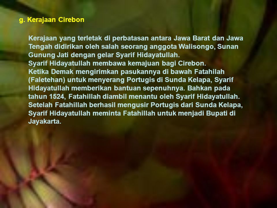 g. Kerajaan Cirebon