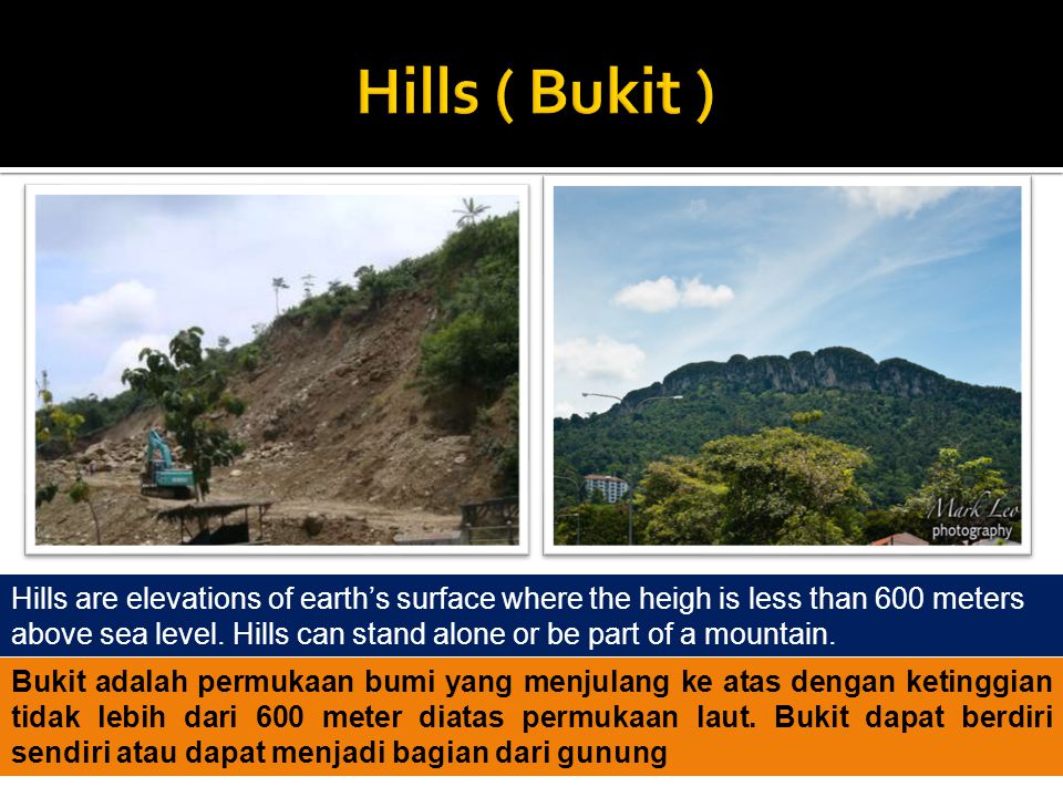 Hills ( Bukit )