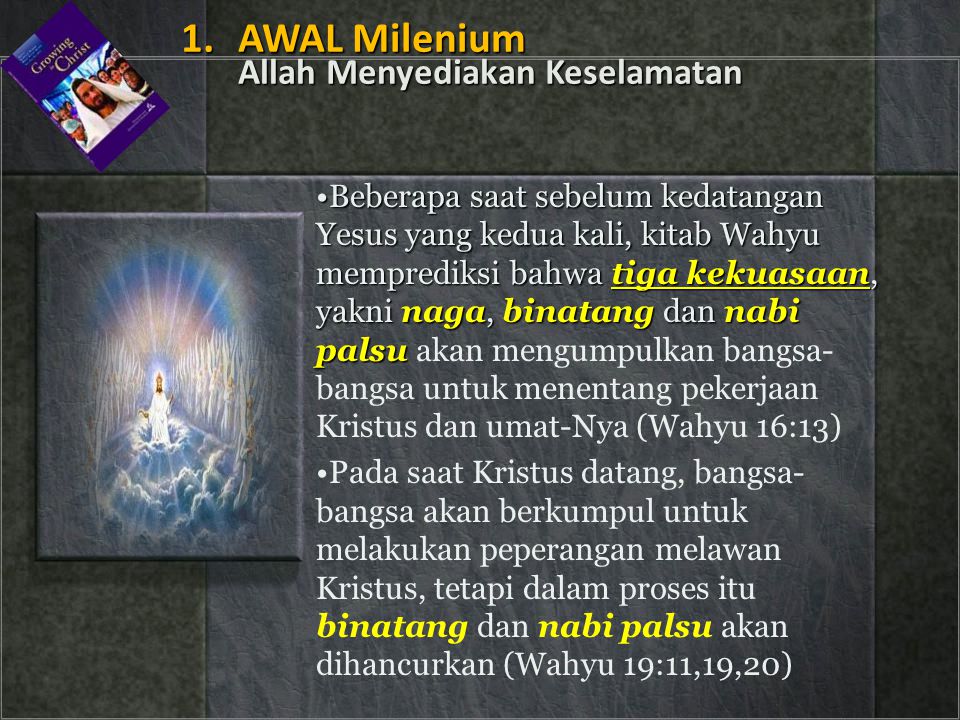 1. AWAL Milenium Allah Menyediakan Keselamatan