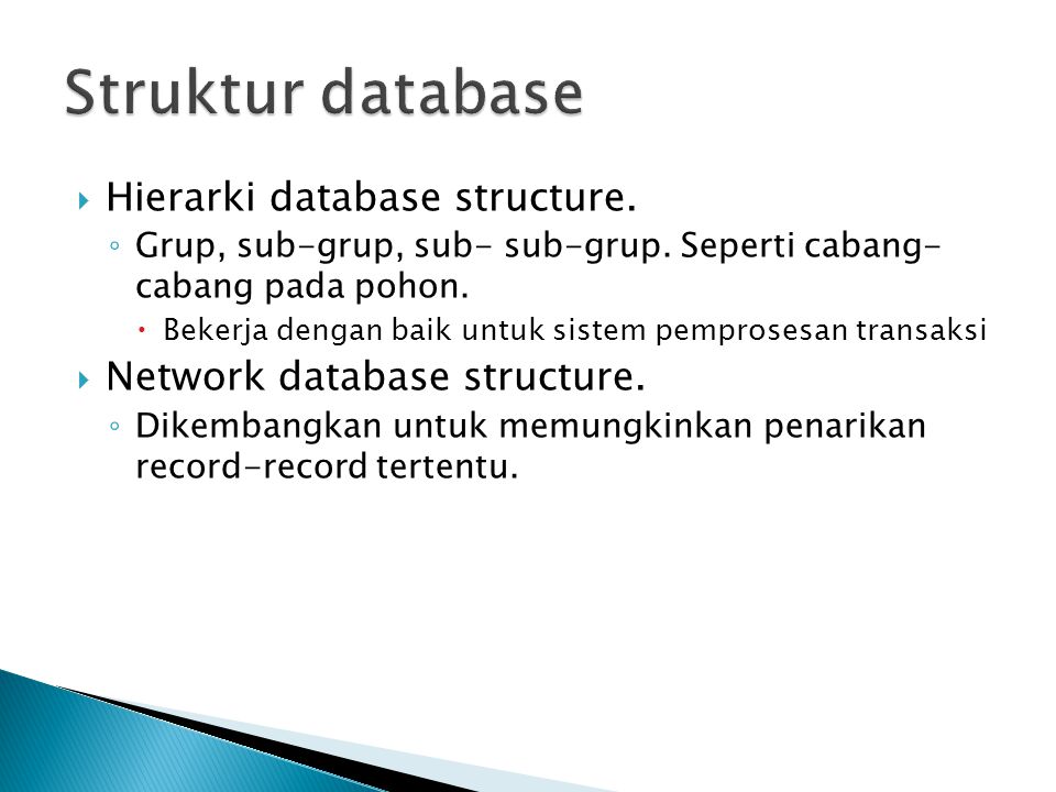 Struktur database Hierarki database structure.