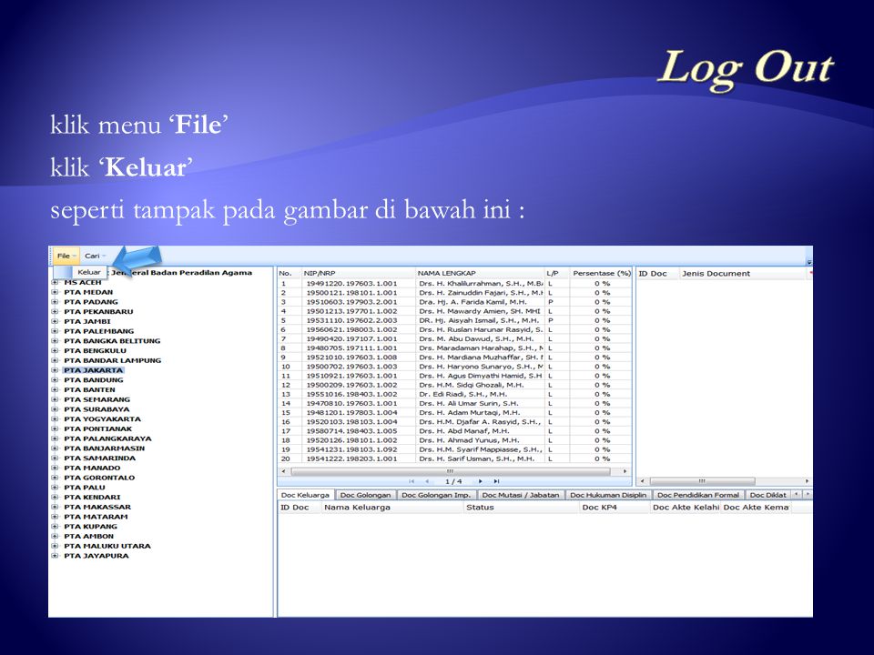 Log Out klik menu ‘File’ klik ‘Keluar’ seperti tampak pada gambar di bawah ini :