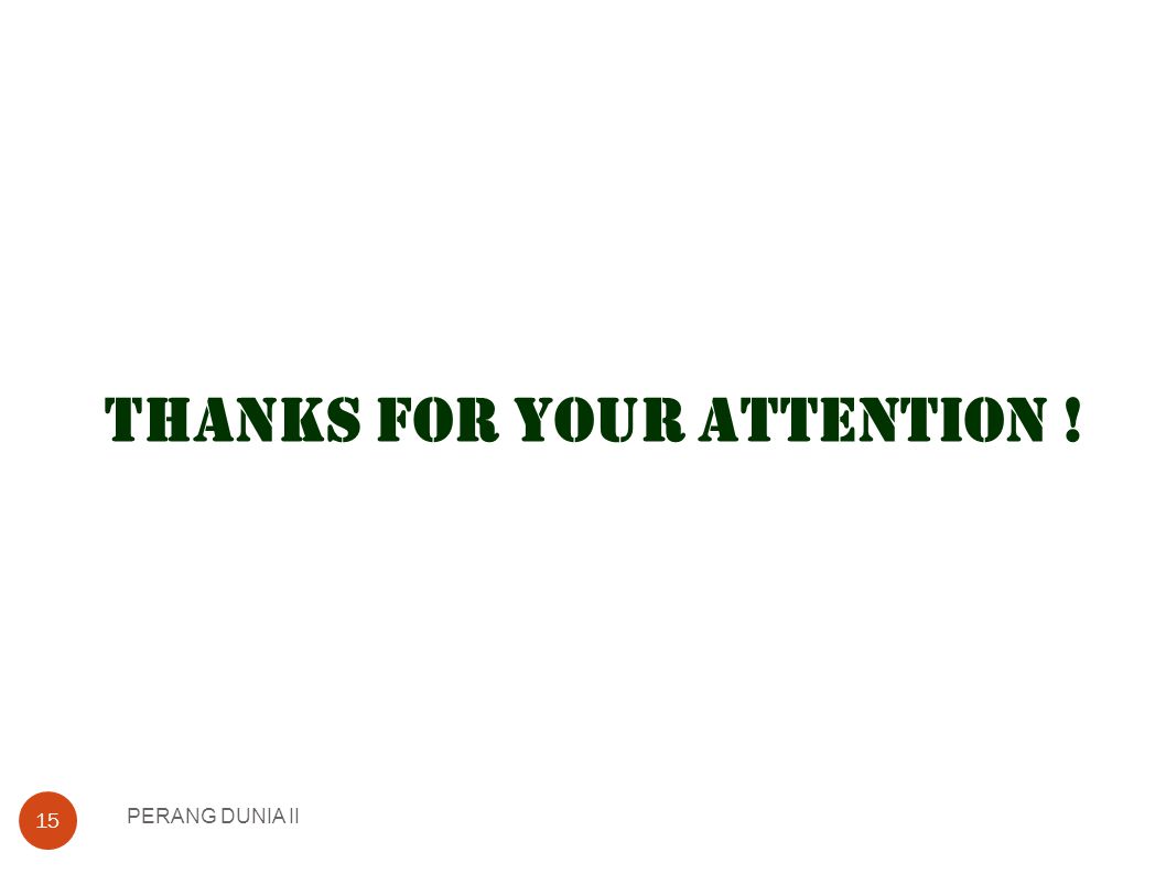 THANKS FOR YOUR ATTENTION !