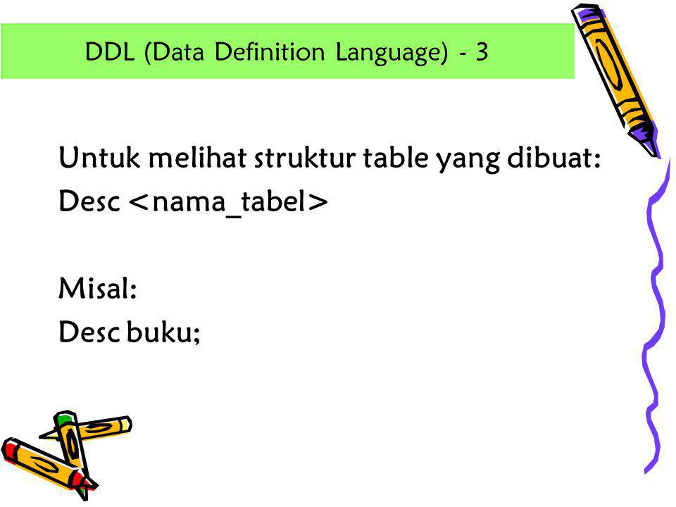 DDL (Data Definition Language) - 3