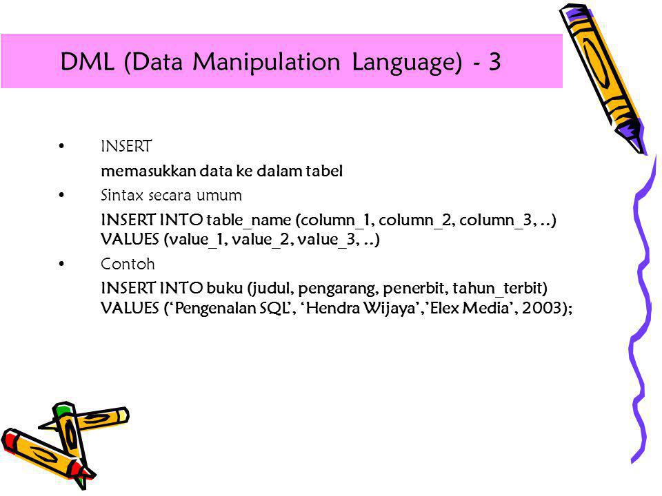 DML (Data Manipulation Language) - 3