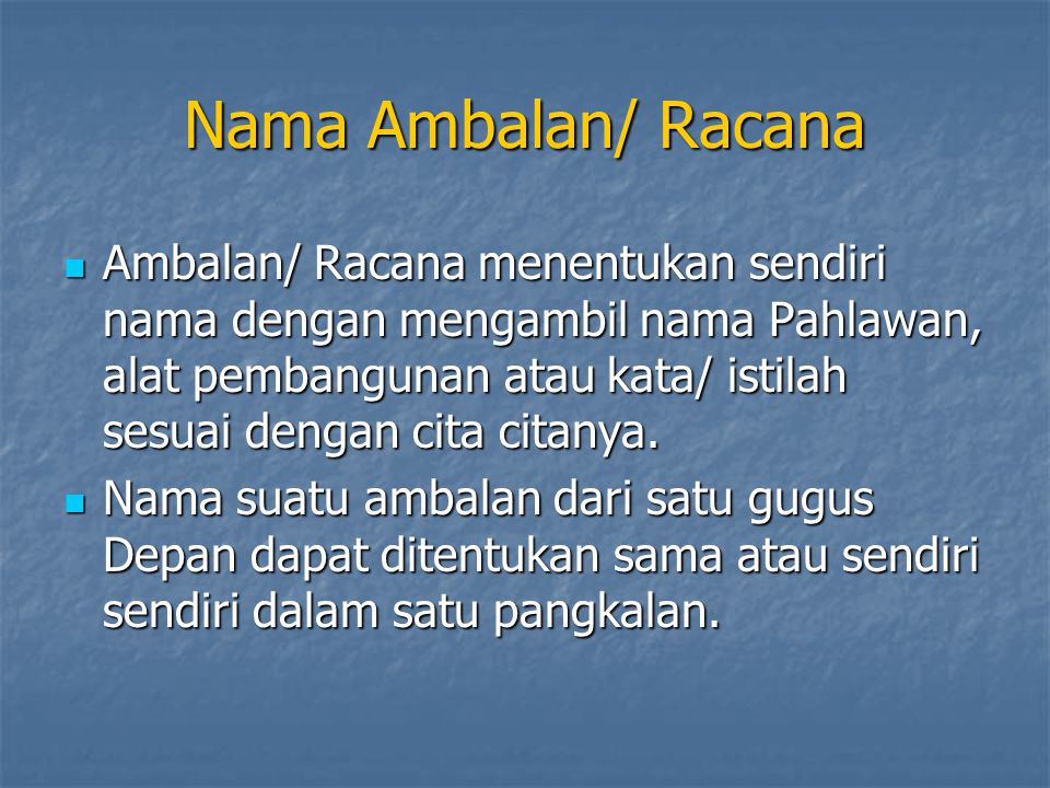Nama Ambalan/ Racana