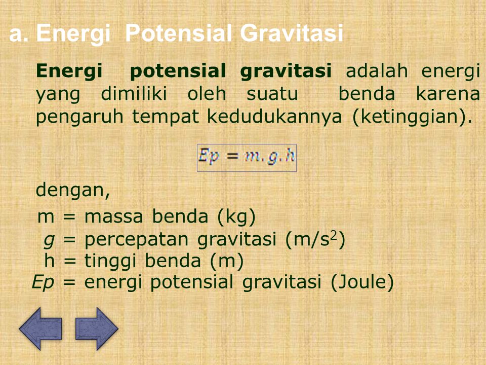 a. Energi Potensial Gravitasi