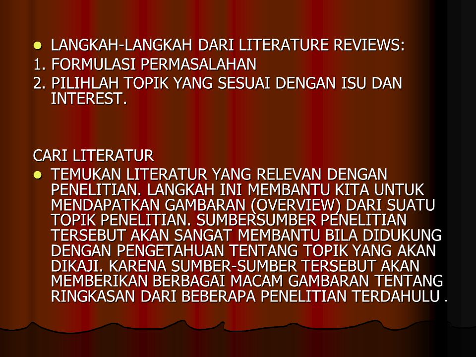 LANGKAH-LANGKAH DARI LITERATURE REVIEWS: