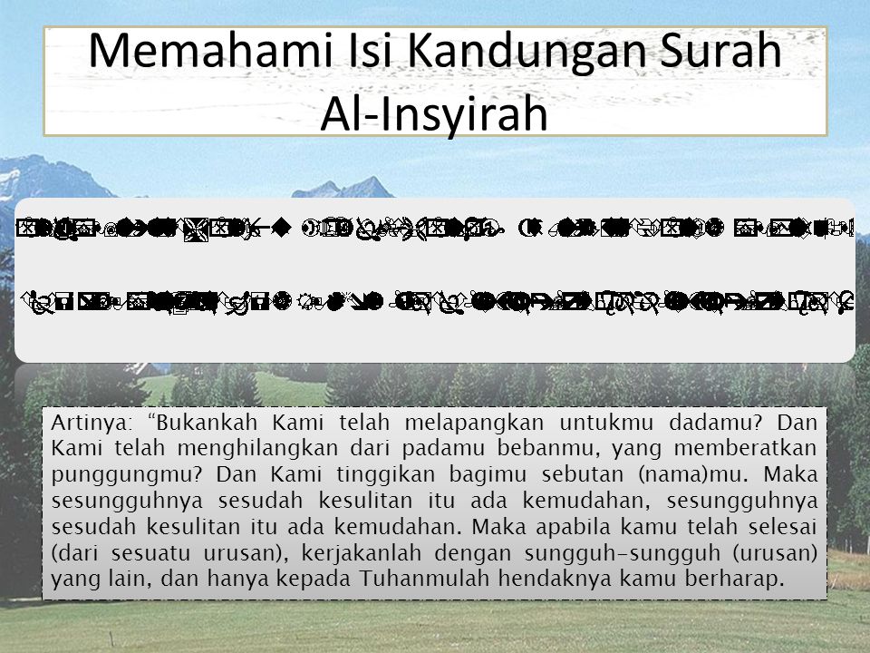 Memahami Isi Kandungan Surah Al-Insyirah