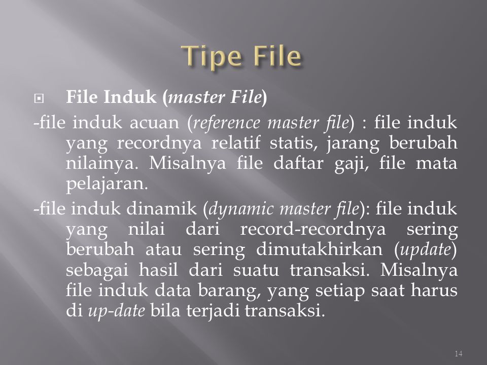 Tipe File File Induk (master File)