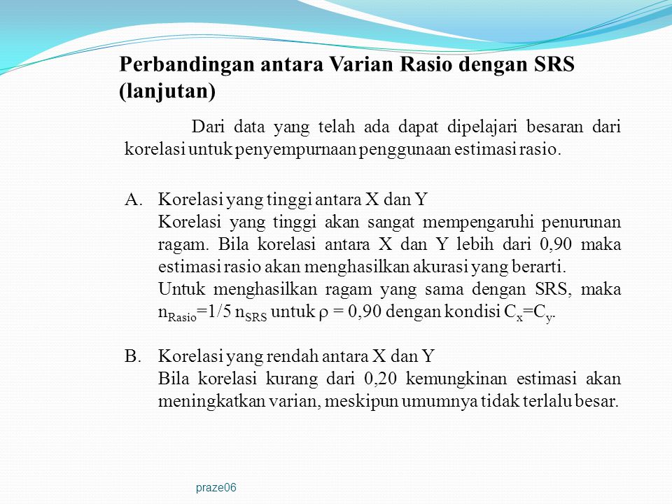 Perbandingan antara Varian Rasio dengan SRS (lanjutan)