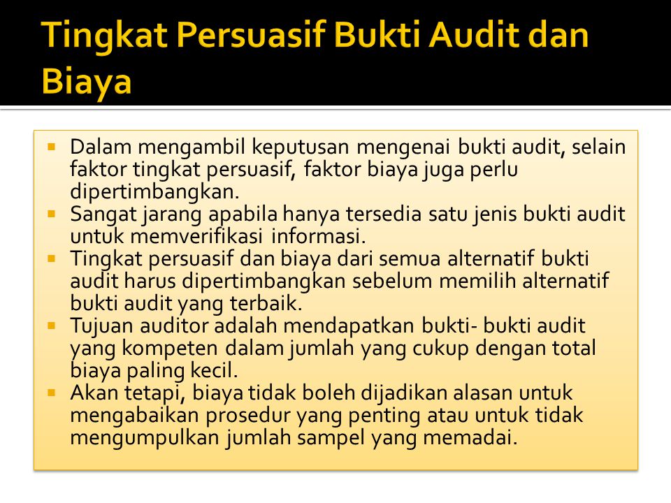 Bukti Audit Prosedur Audit Dan Temuan Audit Ppt Download