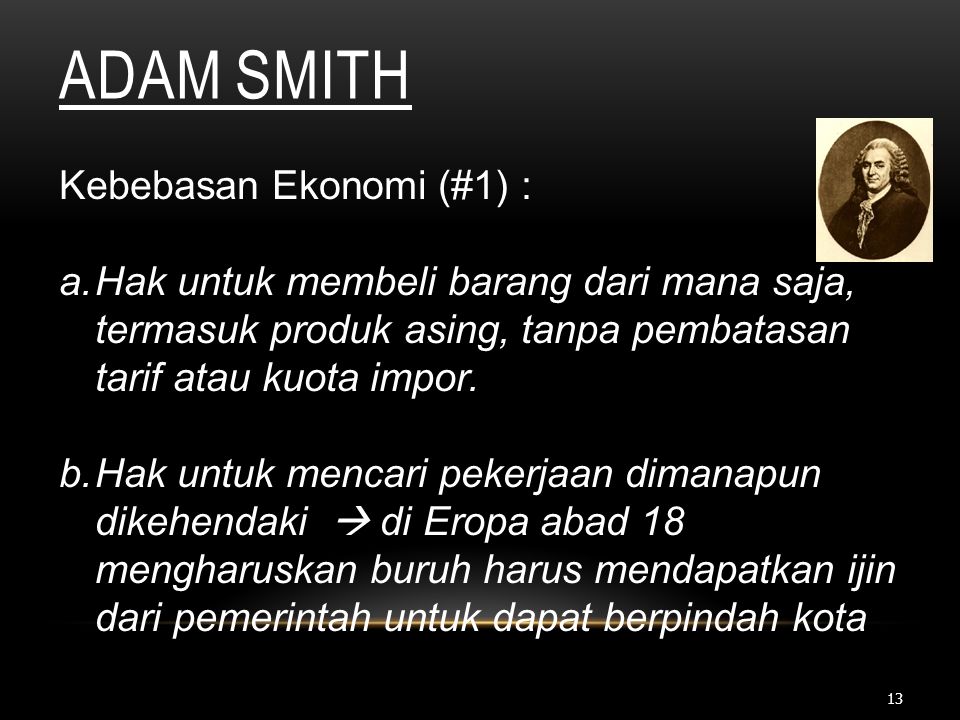 Adam Smith Kebebasan Ekonomi (#1) :