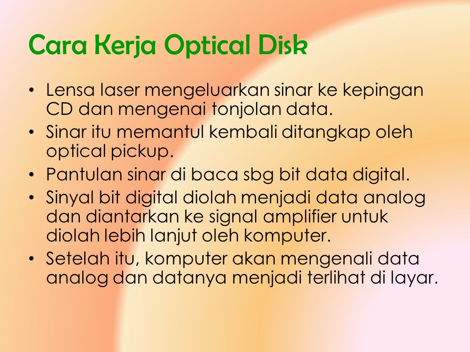 Cara Kerja Optical Disk