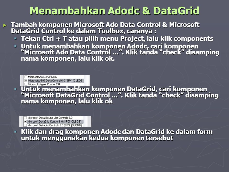 Menambahkan Adodc & DataGrid