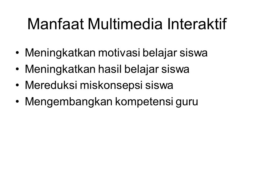 Manfaat Multimedia Interaktif